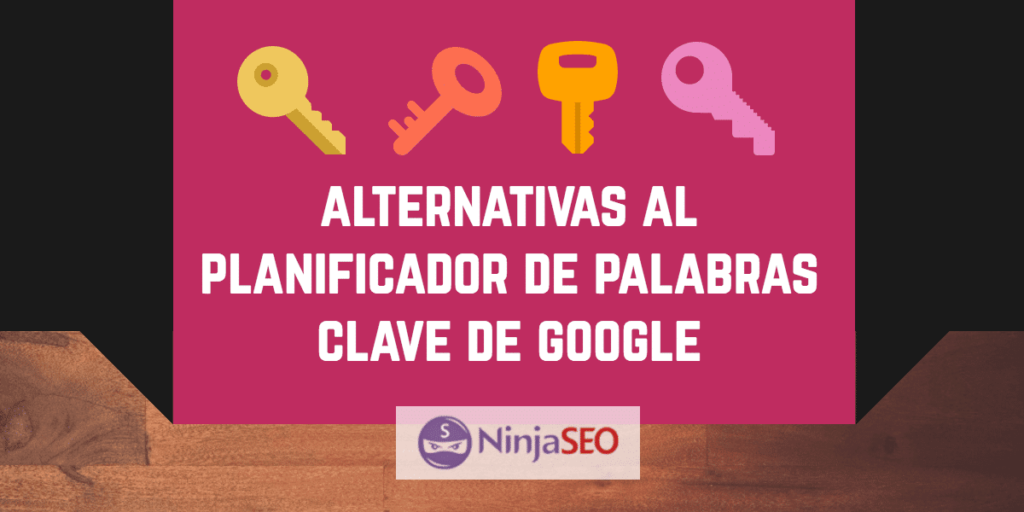 Alternativas al planificador de palabras clave de Google